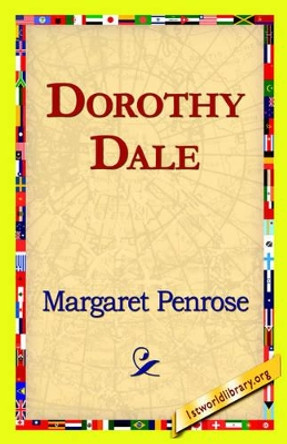 Dorothy Dale by Margaret Penrose 9781421819013