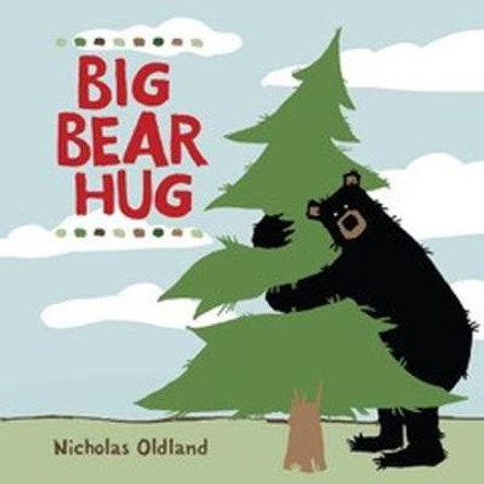 BIG BEAR HUG by Nicholas Oldland