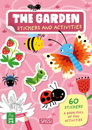 The Garden: Stickers and Activities by V Bonaguro 9788830313231