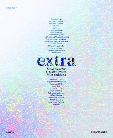 extra: Encyclopaedia of Experimental Print Finishing by Franziska Morlok