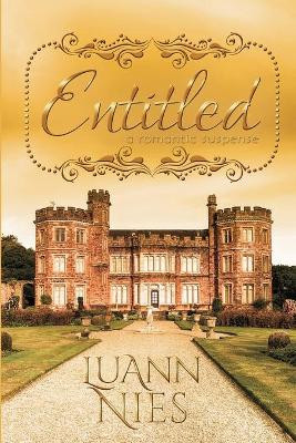 Entitled by Luann Nies 9781680468205