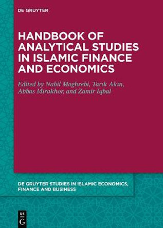 Handbook of Analytical Studies in Islamic Finance and Economics by Zamir Iqbal