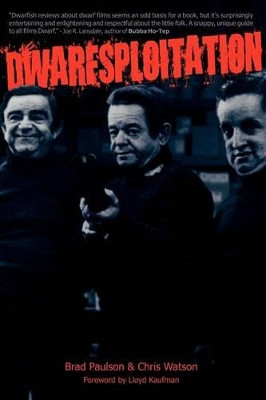 Dwarfsploitation by Brad Paulson 9781593932763