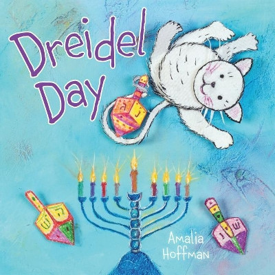 Dreidel Day by Amalia Hoffman 9781541502451