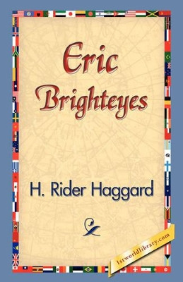 Eric Brighteyes by Sir H Rider Haggard 9781421829494