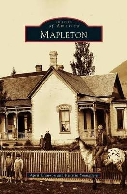 Mapleton by April Clawson 9781531677220