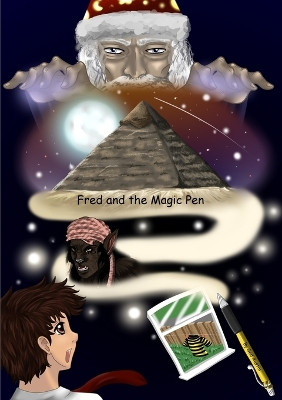 Fred and the Magic Pen by Ged Austin 9781471785399