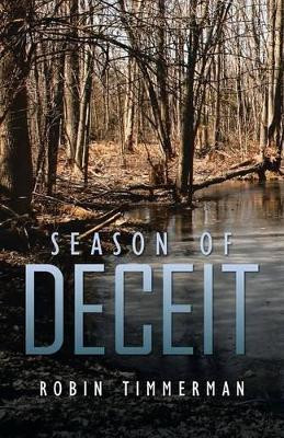 Season of Deceit by Robin Timmerman 9781466987210
