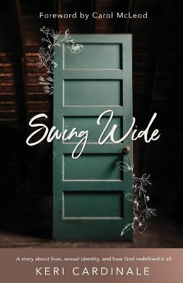 Swing Wide by Keri Cardinale 9781610364003