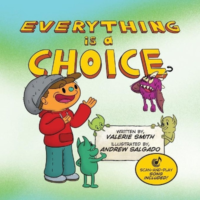 Everything is a Choice by Valerie Smith 9781733967051