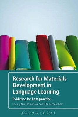 Research for Materials Development in Language Learning: Evidence For Best Practice by Brian Tomlinson 9781441122933