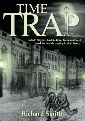 Time Trap by Richard Smith 9781780353852