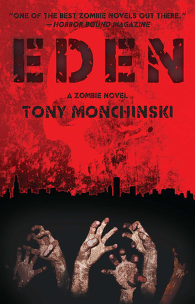 Eden by Tony Monchinski 9781451646849