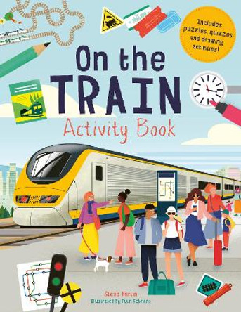 On the Train Activity Book by Mr. Steve Martin 9781782409847