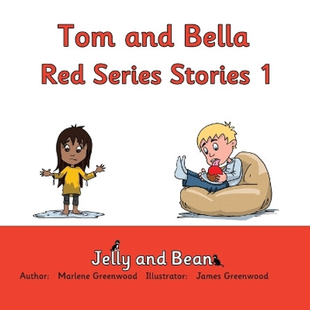 Tom and Bella Red Series Stories 1 by James Greenwood 9781843054153