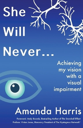 She Will Never... by Amanda Harris 9781913579470