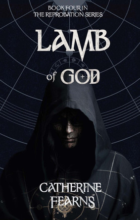 Lamb of God: A Supernatural Thriller by Catherine Fearns 9781915179944