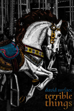 Terrible Things by David Durface 9781913038519