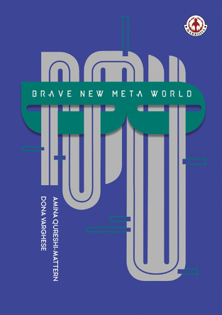 Brave New Meta World by Amina Qureshi 9781915387547