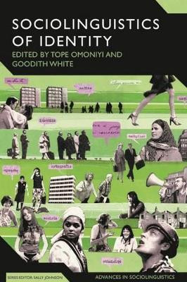 The Sociolinguistics of Identity by Tope Omoniyi 9781847063328