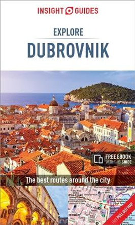 Insight Guides Explore Dubrovnik (Travel Guide with Free eBook) by Insight Guides 9781786717849