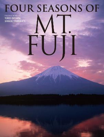 Four Seasons Of Mt. Fuji by Yukio Ohyana