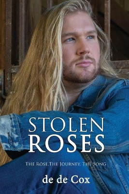 Stolen Roses by de de Cox 9781952884351