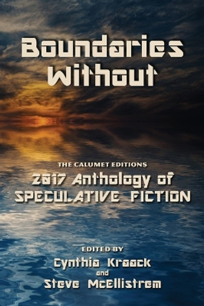 Boundaries Without by Cynthia Kraack 9781960250025