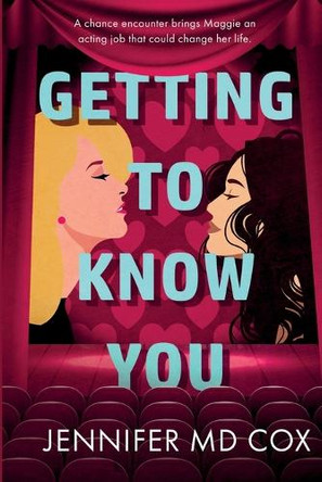 Getting to Know You by Jennifer Cox 9781648907647