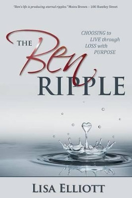 The Ben Ripple by Lisa Elliott 9781770694309