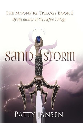 Sand & Storm by Patty Jansen 9781925841787