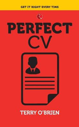 PERFECT CV by Terry O'Brien