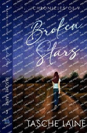 Broken Stars by Tasche Laine 9781955674560