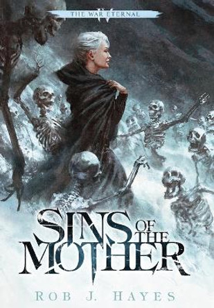 Sins of the Mother by Rob J Hayes 9781915440051