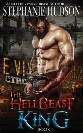 The HellBeast King by Stephanie Hudson 9781913904807