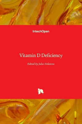Vitamin D Deficiency by Julia Fedotova 9781838807757