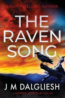 The Raven Song by J. M. Dalgliesh 9781800800892