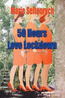 50 Hours by Marie Seltenrych 9781921943423