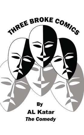 Three Broke Comics by Al Katar 9781957956046