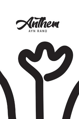 Anthem by Ayn Rand 9781800605350
