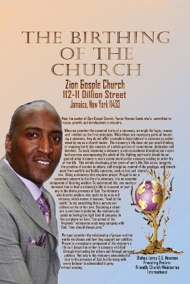 The Birthing of a Church: Zion Gosple Church by Leroy Newman 9781953537263