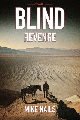 Blind Revenge by Michael Nails 9781961757516