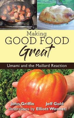 Making Good Food Great by John Griffin 9781957582306