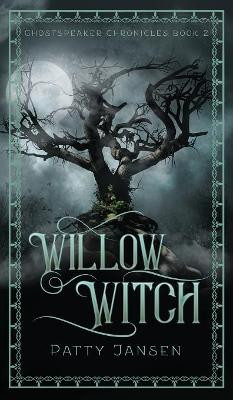 Willow Witch by Patty Jansen 9781925841664