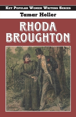 Rhoda Broughton by Tamar Heller 9781915115126