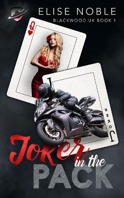 Joker in the Pack by Elise Noble 9781910954539