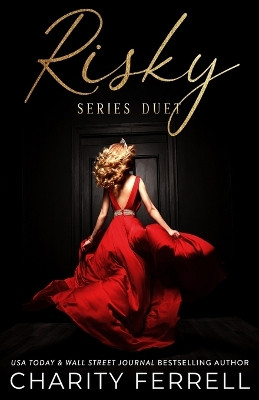 Risky Series Duet by Charity Ferrell 9781952496431