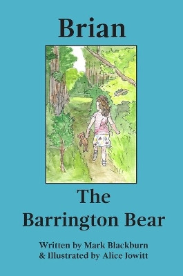 Brian The Barrington Bear by Mark Blackburn 9781838097608