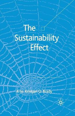 The Sustainability Effect by A. Brady 9781349543144