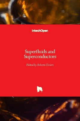 Superfluids and Superconductors by Roberto Zivieri 9781789232042